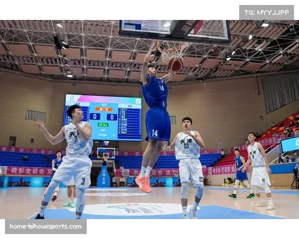 天津男篮全运会表现有亮点 年轻球员获得大赛经验